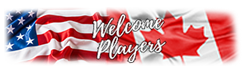 WELCOME USA & CANADA PLAYERS